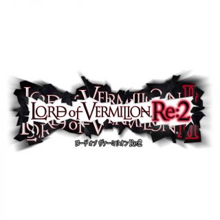 LORD of VERMILION Re：2